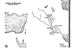 Genesis 10:8-12 - Cities of Nimrod